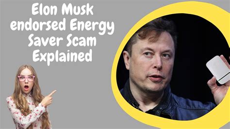 musk energy saver scam